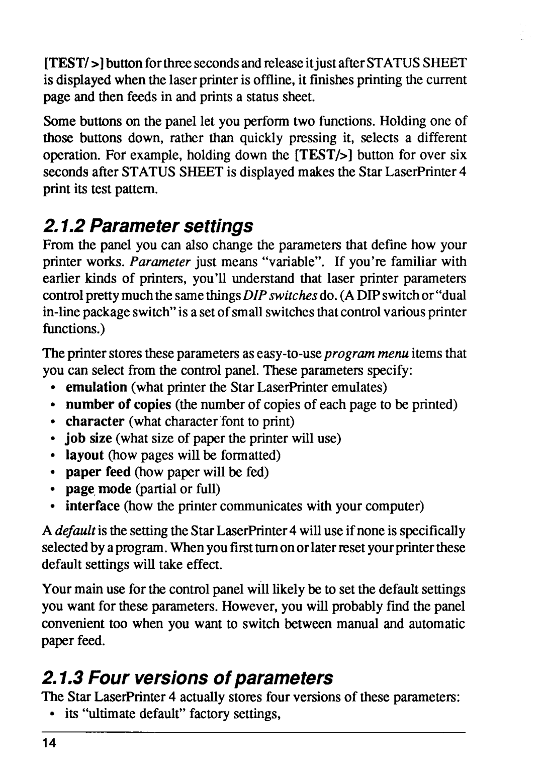 Star Micronics 4 manual Parametersettings, Four versionsof parameters 