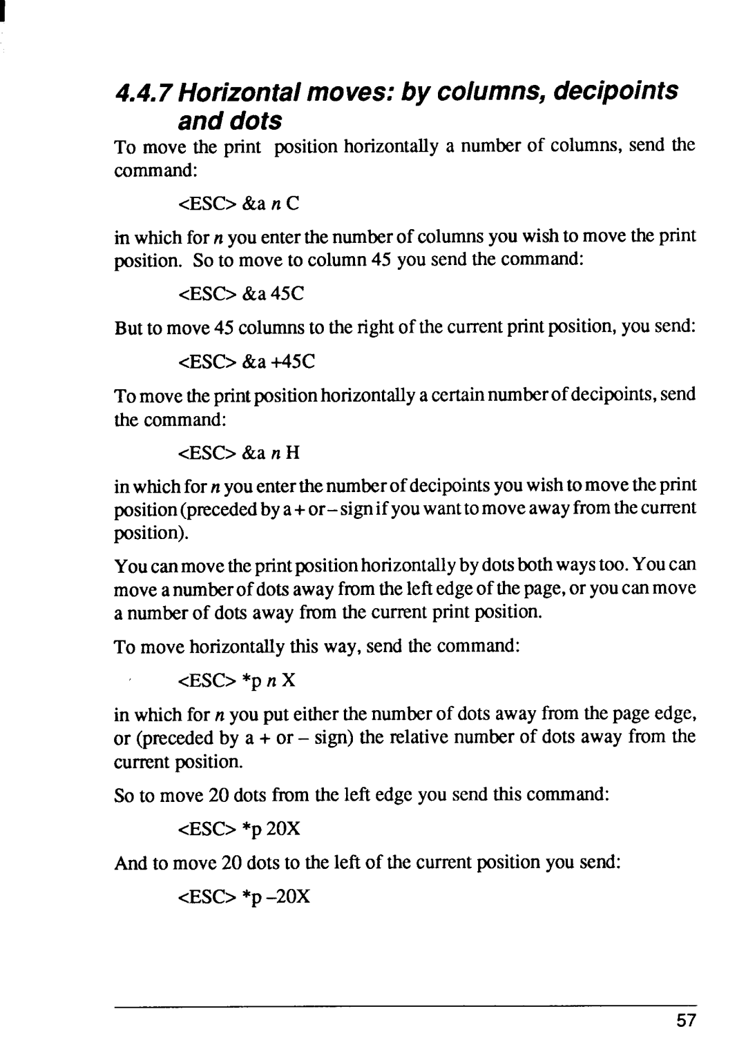 Star Micronics 4 manual Horizontalmovesby columns,decipoints and dots 