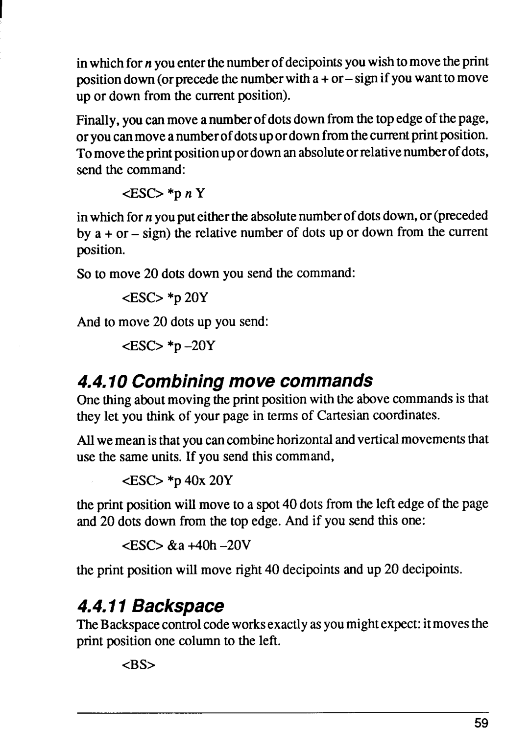 Star Micronics 4 manual Combiningmove commands, Backspace 