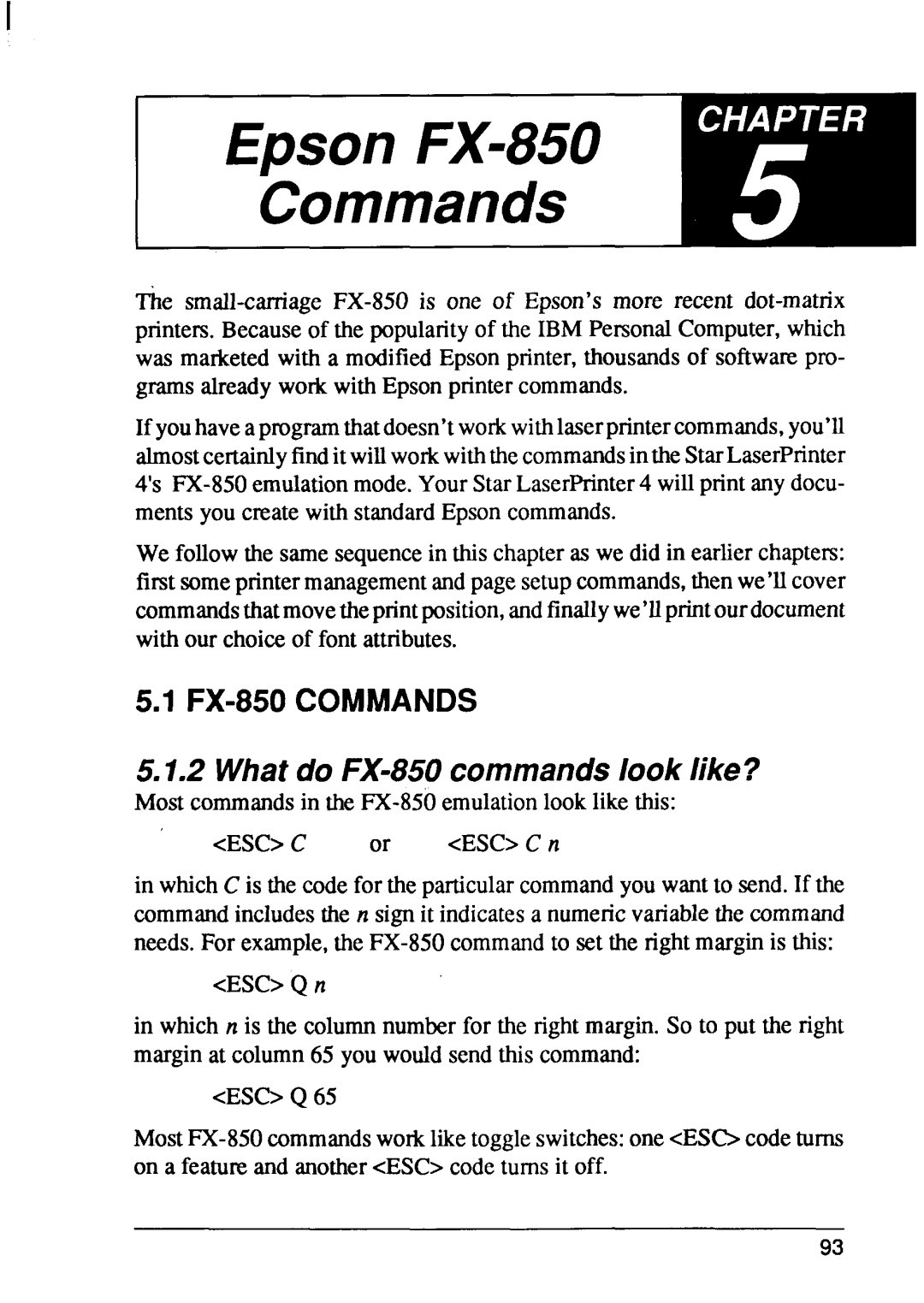 Star Micronics 4 manual Commands, Whatdo FX-850commandslook like? 