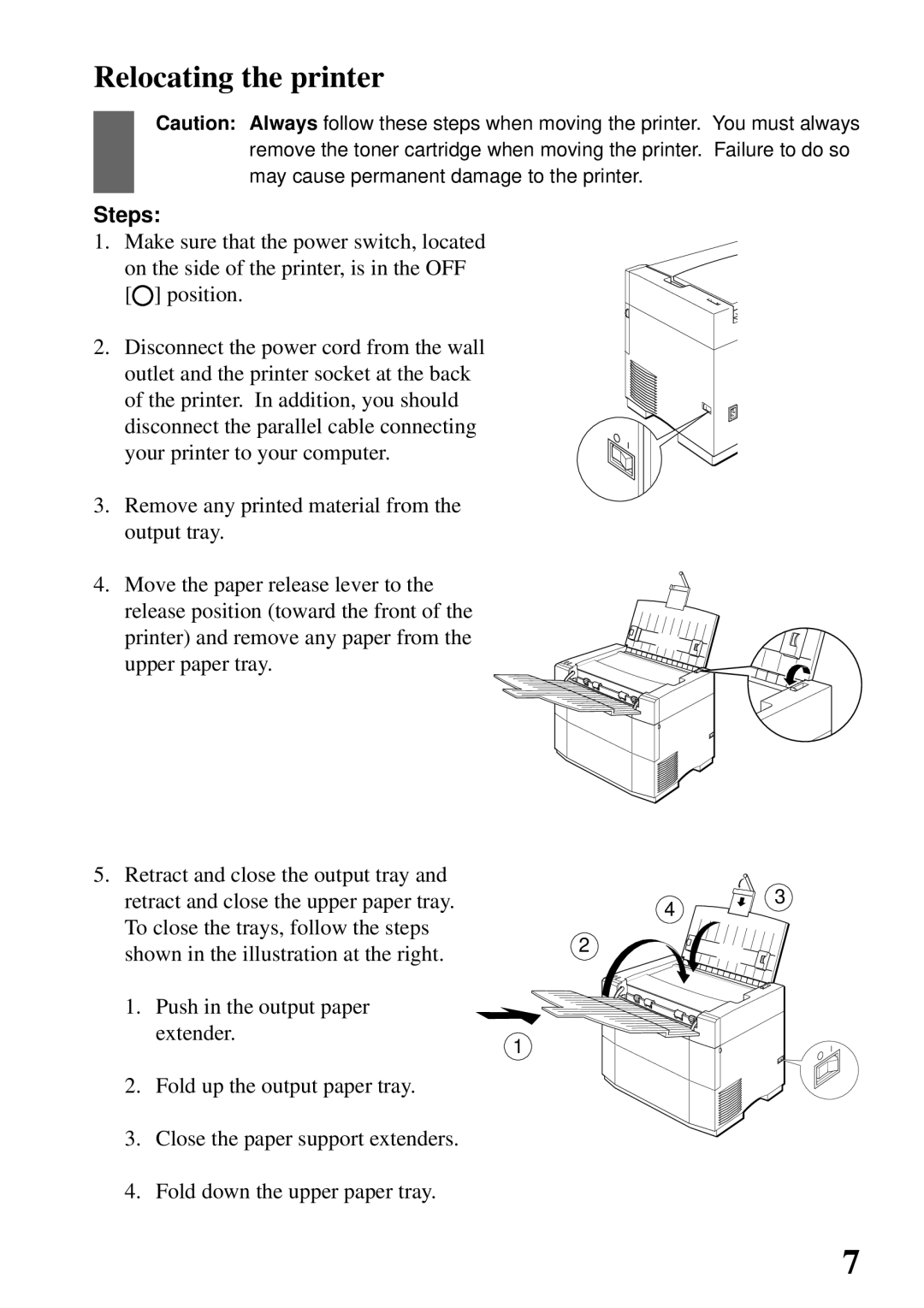 Star Micronics 4000 user manual Relocating the printer 