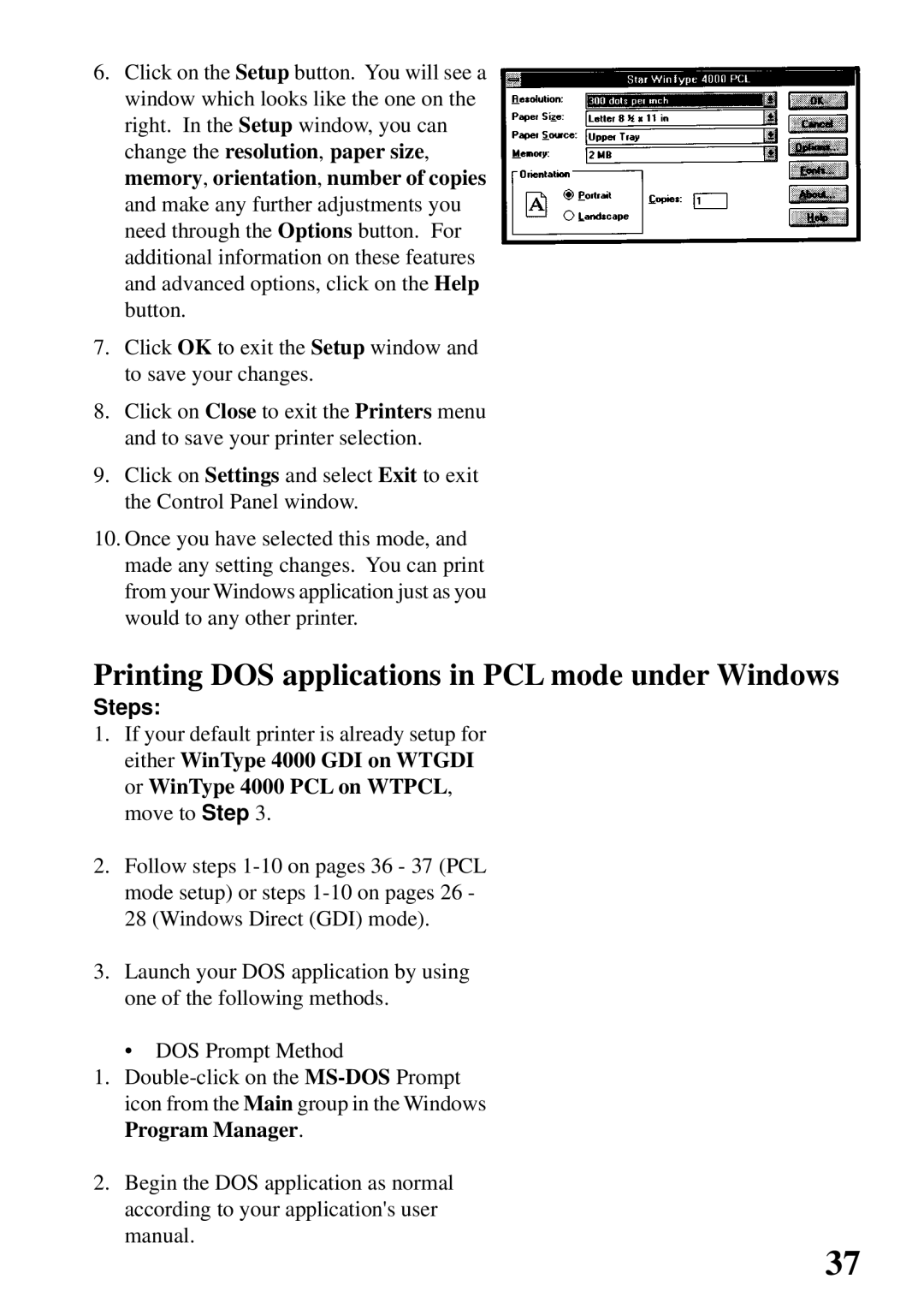 Star Micronics 4000 user manual Printing DOS applications in PCL mode under Windows 