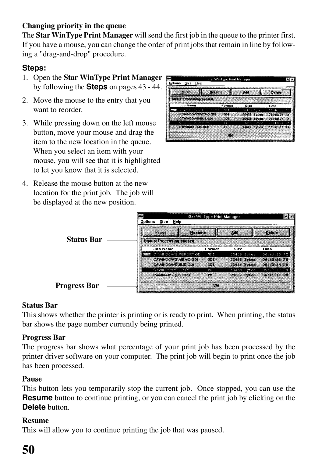 Star Micronics 4000 user manual Changing priority in the queue, Status Bar Progress Bar 