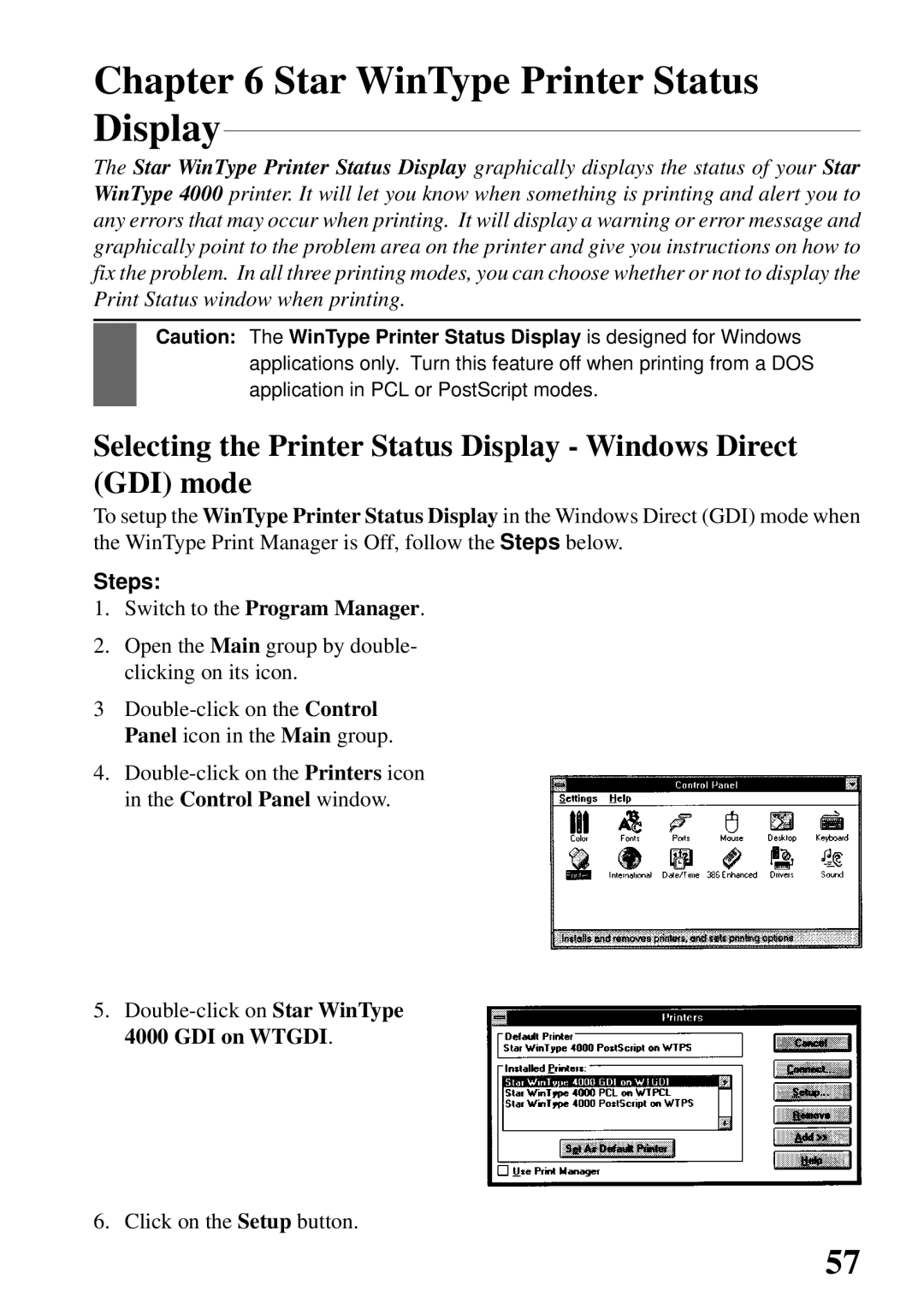 Star Micronics 4000 Star WinType Printer Status Display, Selecting the Printer Status Display Windows Direct GDI mode 