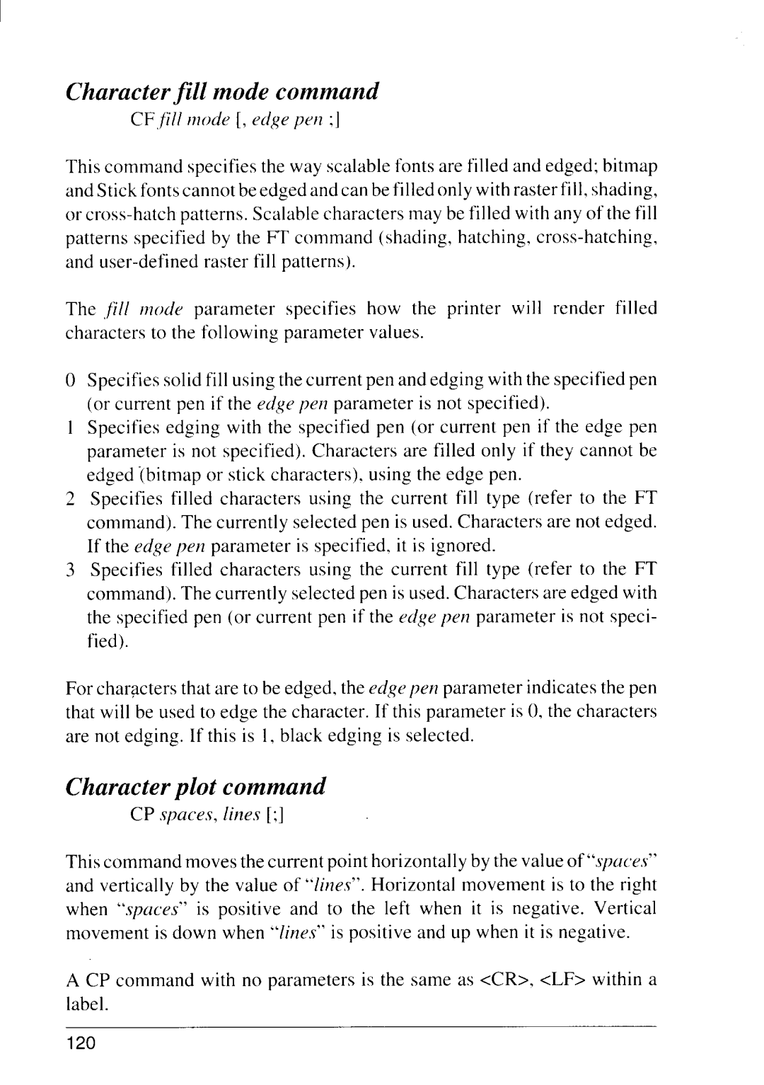 Star Micronics 4111 manual M c, CF,fill mode , edge pt’t?, CP spaces, lines 