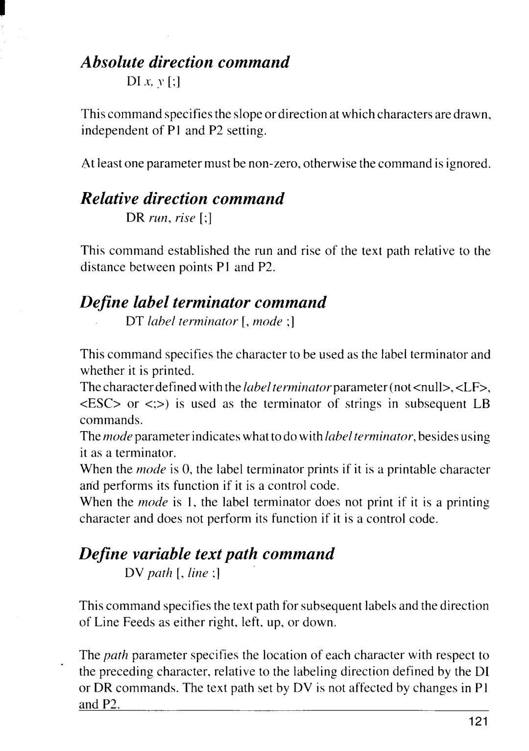 Star Micronics 4111 manual Absolute direction command, Relative direction command, Define label terminator command 