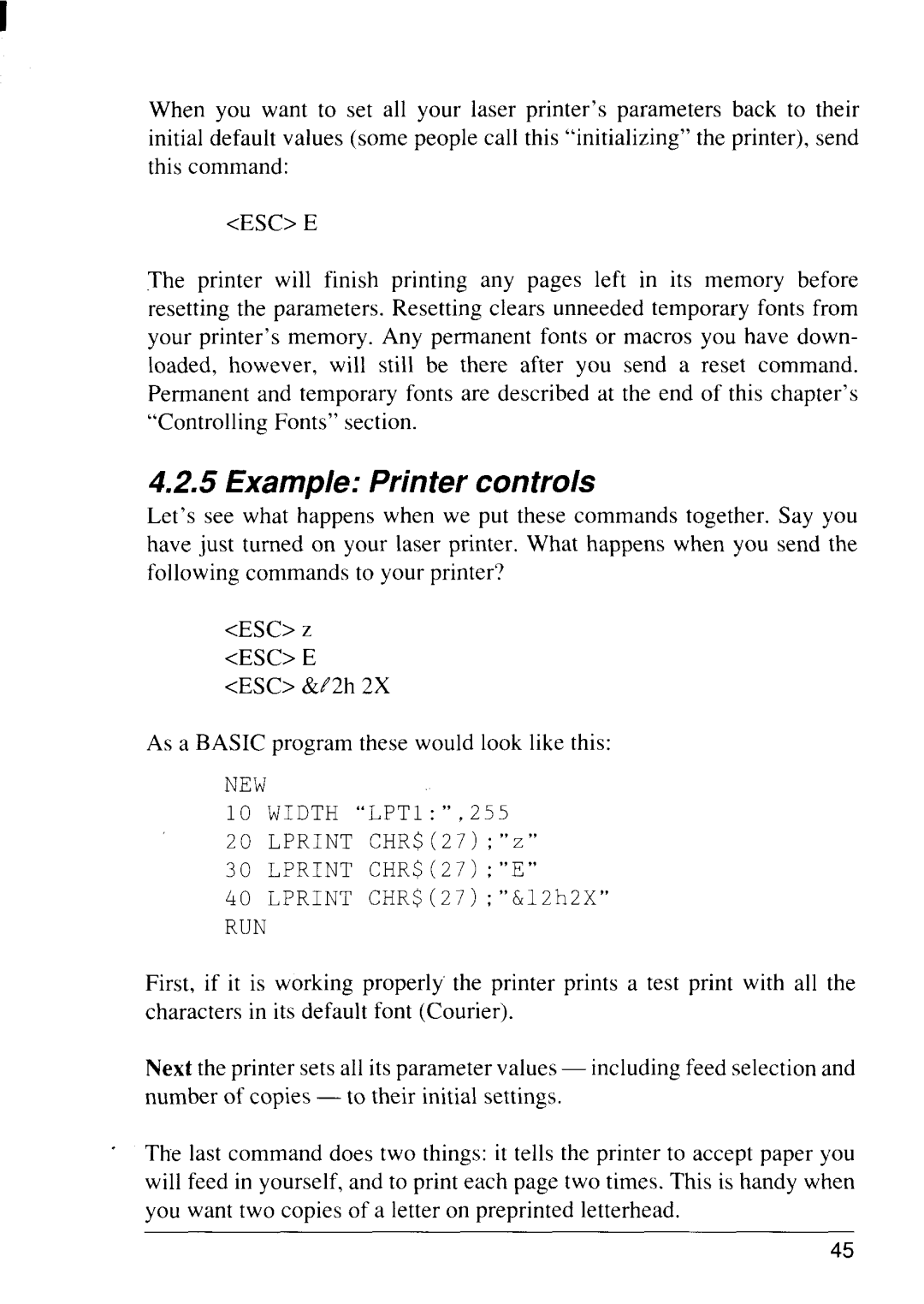 Star Micronics 4111 manual Example Printer controls, Esc E 