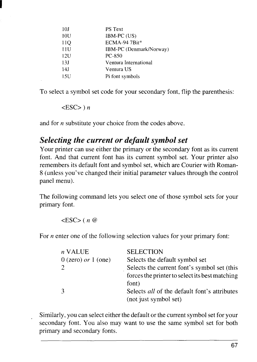 Star Micronics 4111 manual Selecting the current or default symbol set, 1IQ 