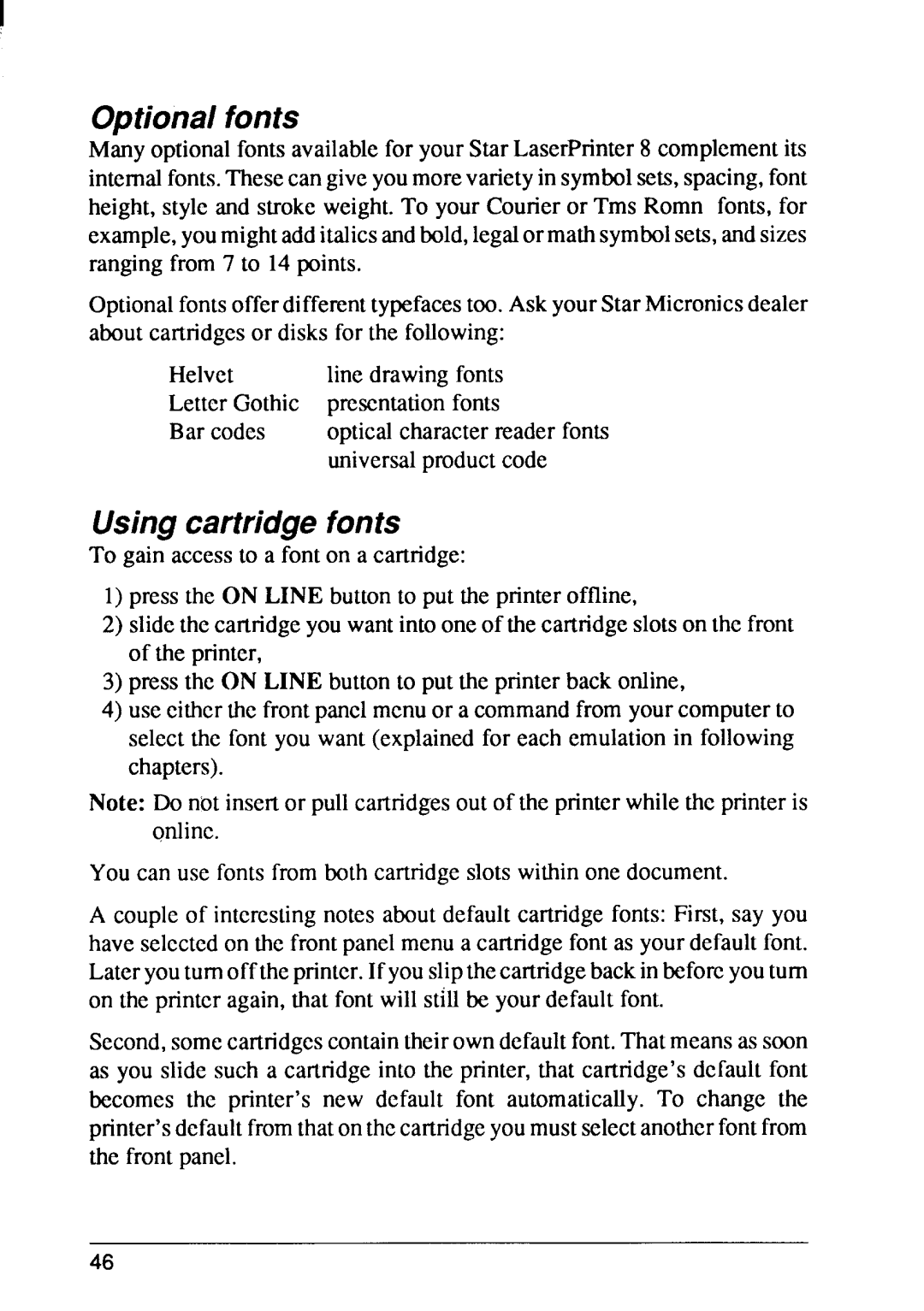 Star Micronics 8 Series manual Optional fonts, Using cartridge fonts 