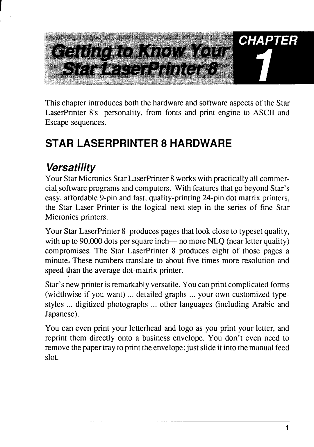 Star Micronics 8 Series manual Versatility 