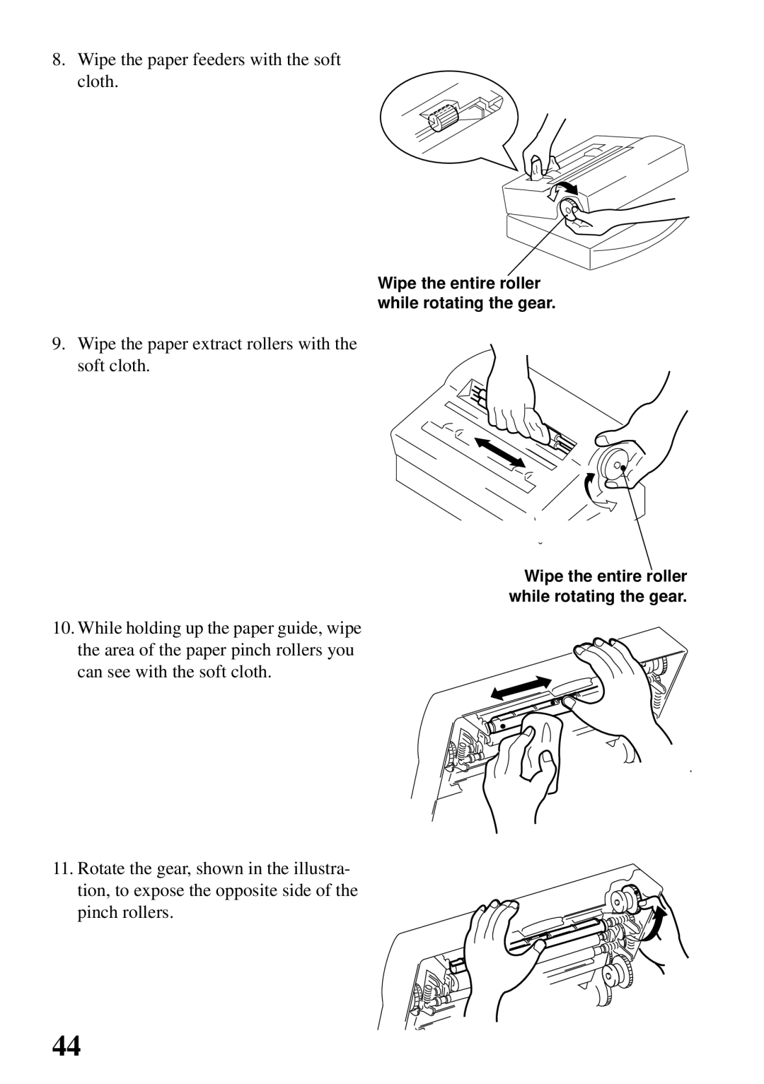 Star Micronics 800C user manual Wipe the paper feeders with the soft cloth 