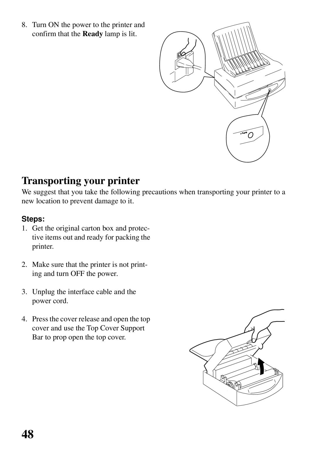 Star Micronics 800C user manual Transporting your printer 