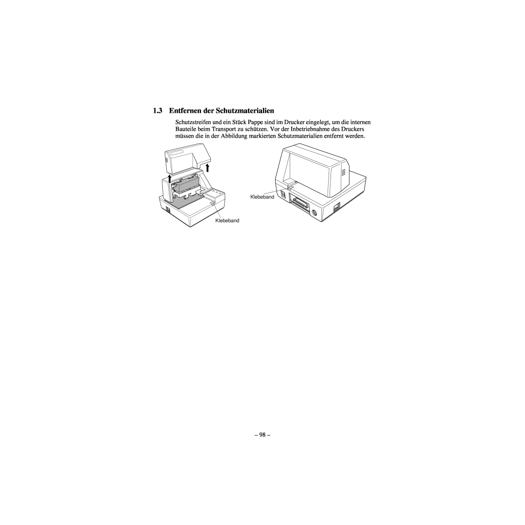 Star Micronics CBM-820 manual Entfernen der Schutzmaterialien, Klebeband Klebeband 