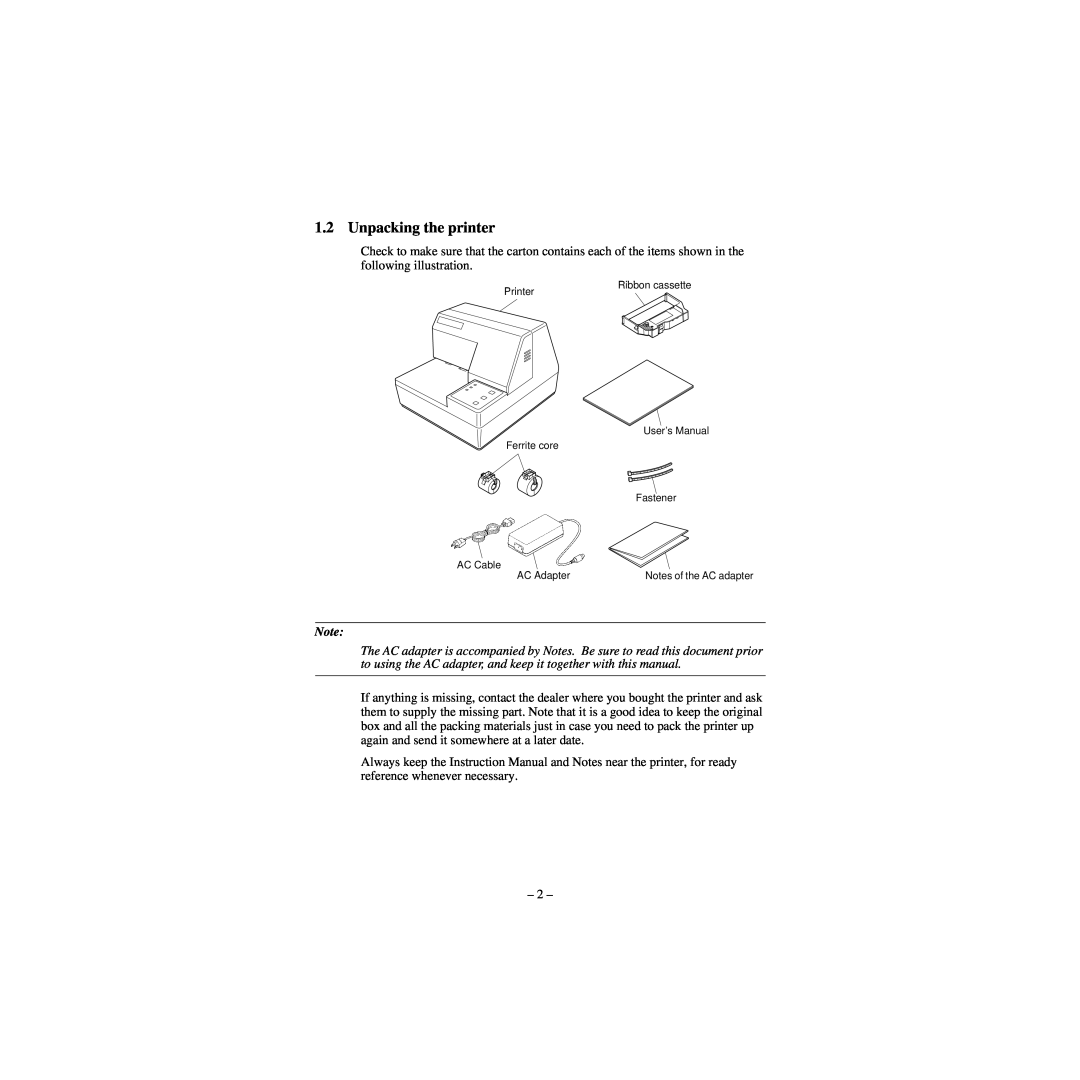 Star Micronics CBM-820 manual Unpacking the printer, Printer, Ribbon cassette User’s Manual, Ferrite core Fastener AC Cable 