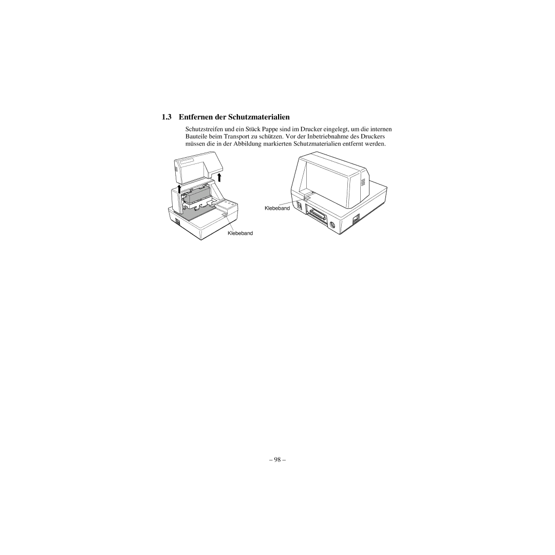 Star Micronics CBM-820 manual Entfernen der Schutzmaterialien, Klebeband 