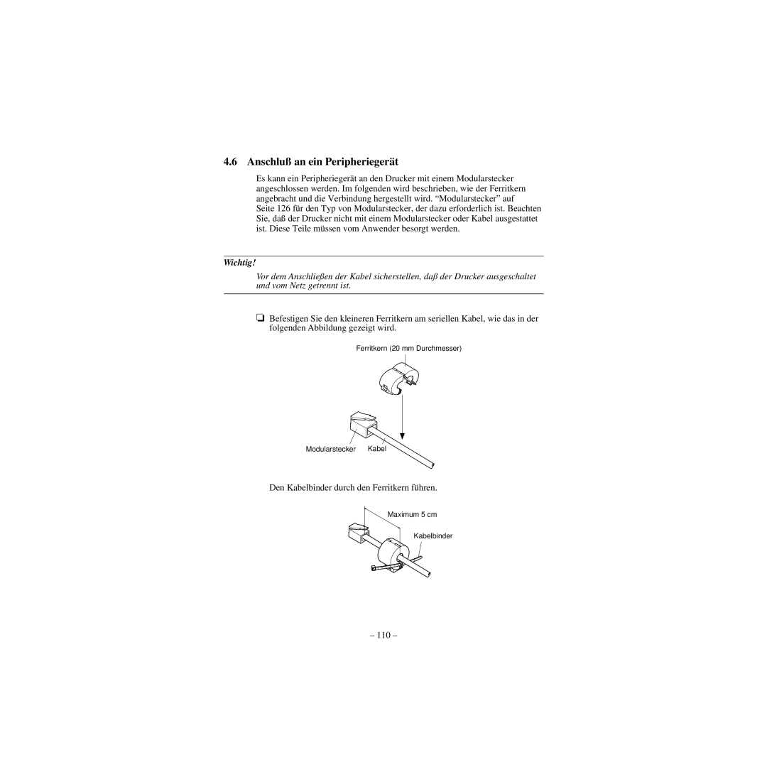 Star Micronics CBM-820 manual Anschluß an ein Peripheriegerät, Ferritkern 20 mm Durchmesser Modularstecker Kabel 