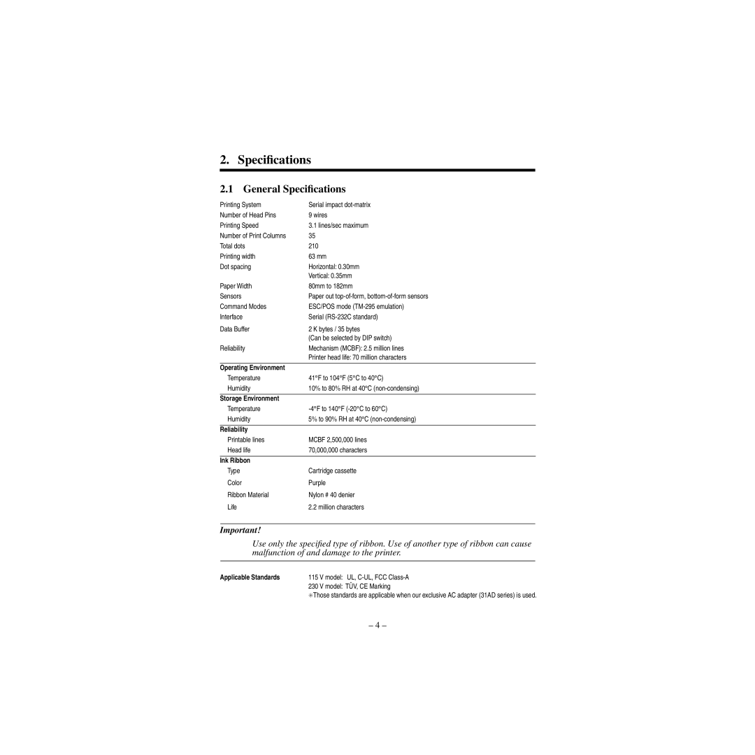 Star Micronics CBM-820 manual General Speciﬁcations, Reliability, Ink Ribbon, Applicable Standards 