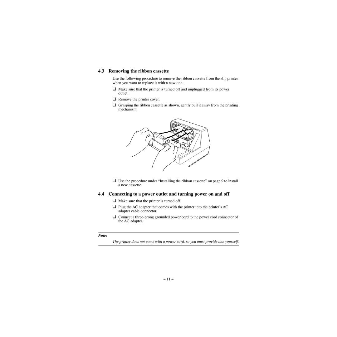 Star Micronics CBM-820 manual Removing the ribbon cassette, Connecting to a power outlet and turning power on and off 