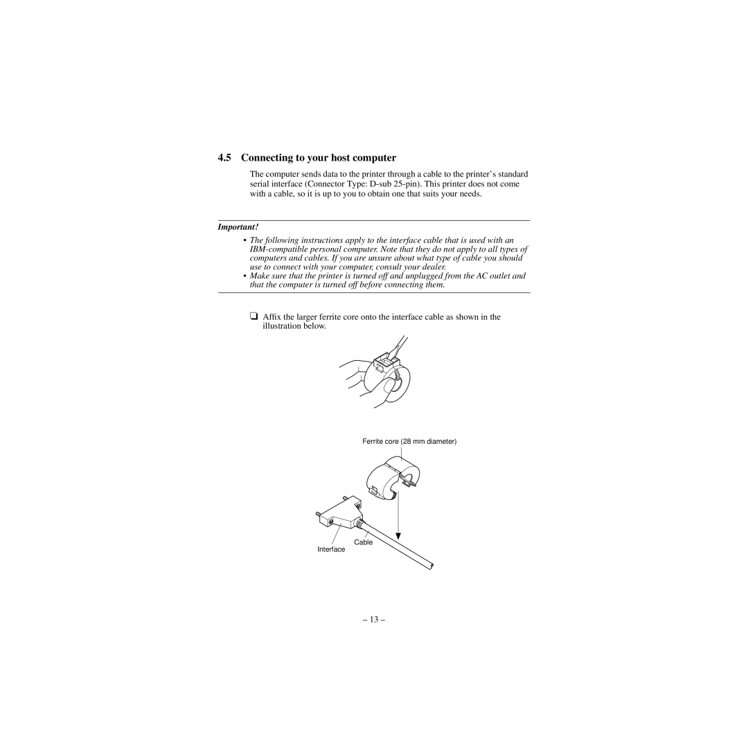 Star Micronics CBM-820 manual Connecting to your host computer, Ferrite core 28 mm diameter Cable Interface 