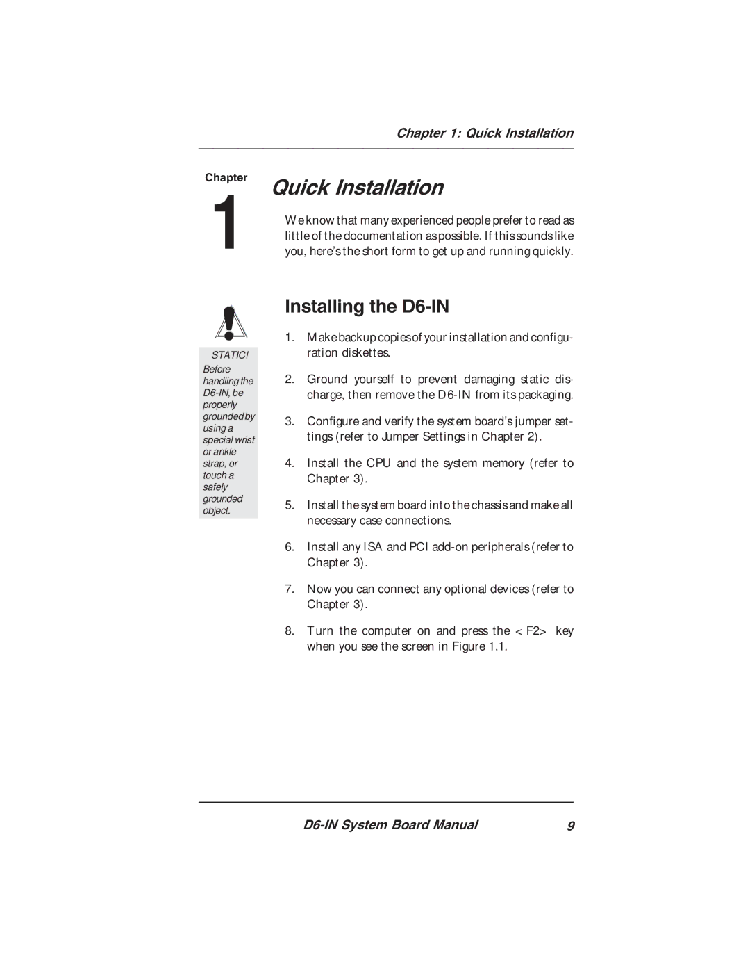 Star Micronics manual Quick Installation, Installing the D6-IN 