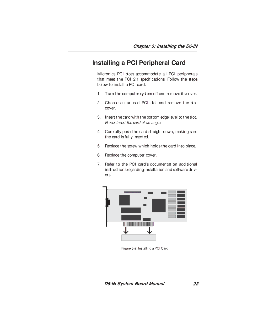 Star Micronics D6-IN manual Installing a PCI Peripheral Card, Installing a PCI Card 