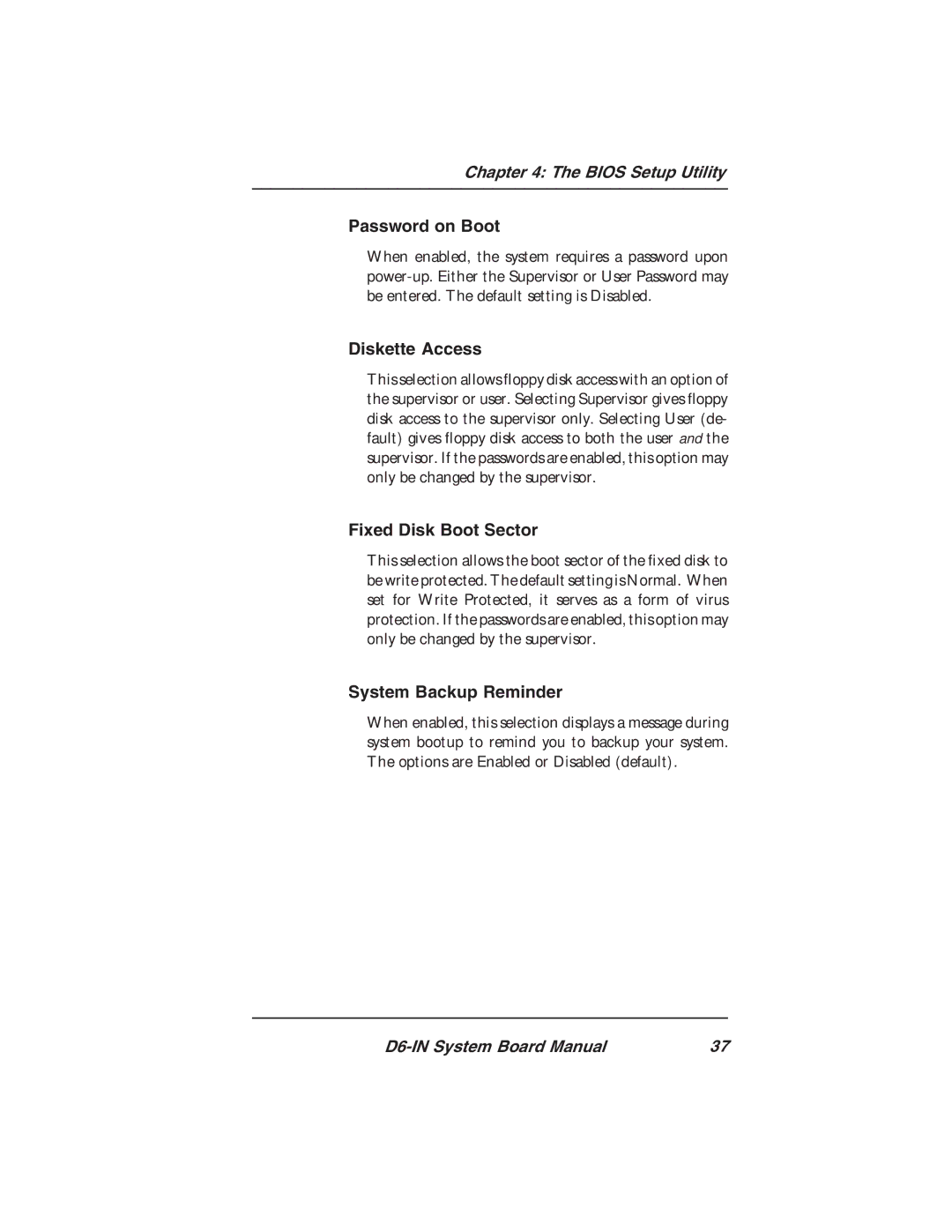 Star Micronics D6-IN manual Password on Boot, Diskette Access, Fixed Disk Boot Sector, System Backup Reminder 