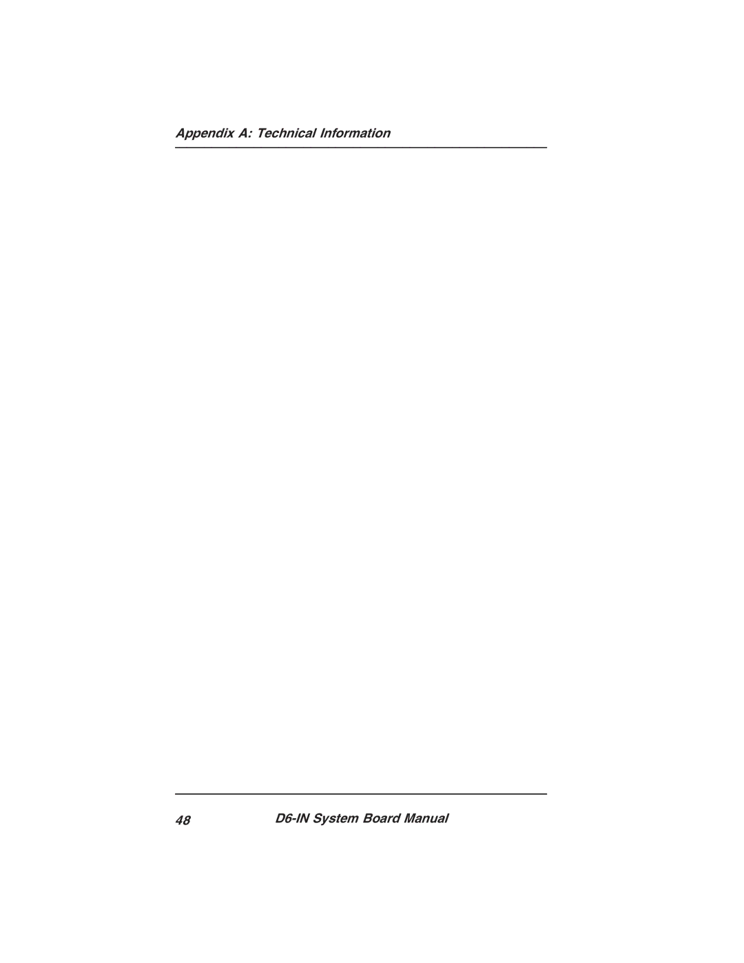 Star Micronics manual Appendix a Technical Information D6-IN System Board Manual 