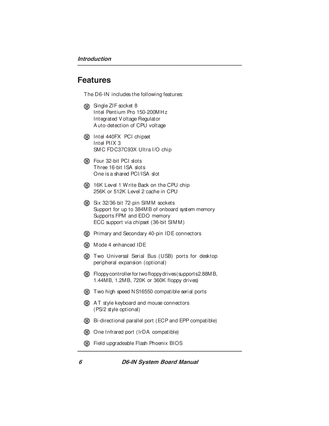 Star Micronics D6-IN manual Features 