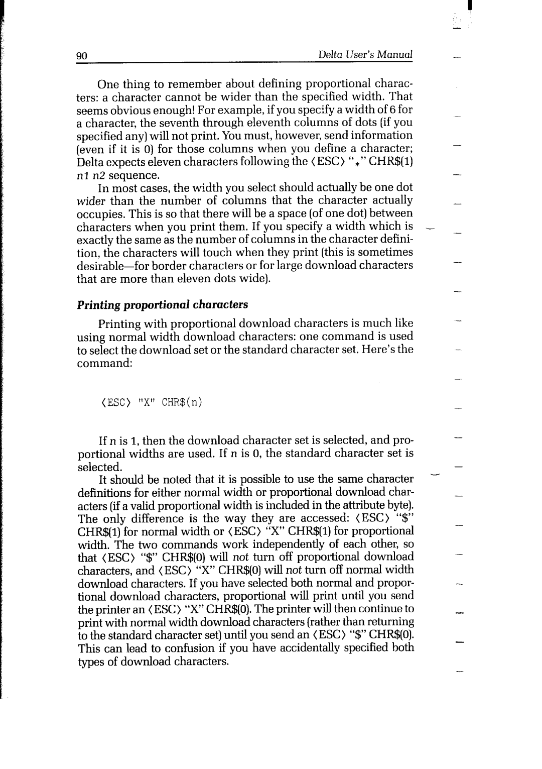 Star Micronics Delta user manual Only Difference Is the way They Are Accessed 