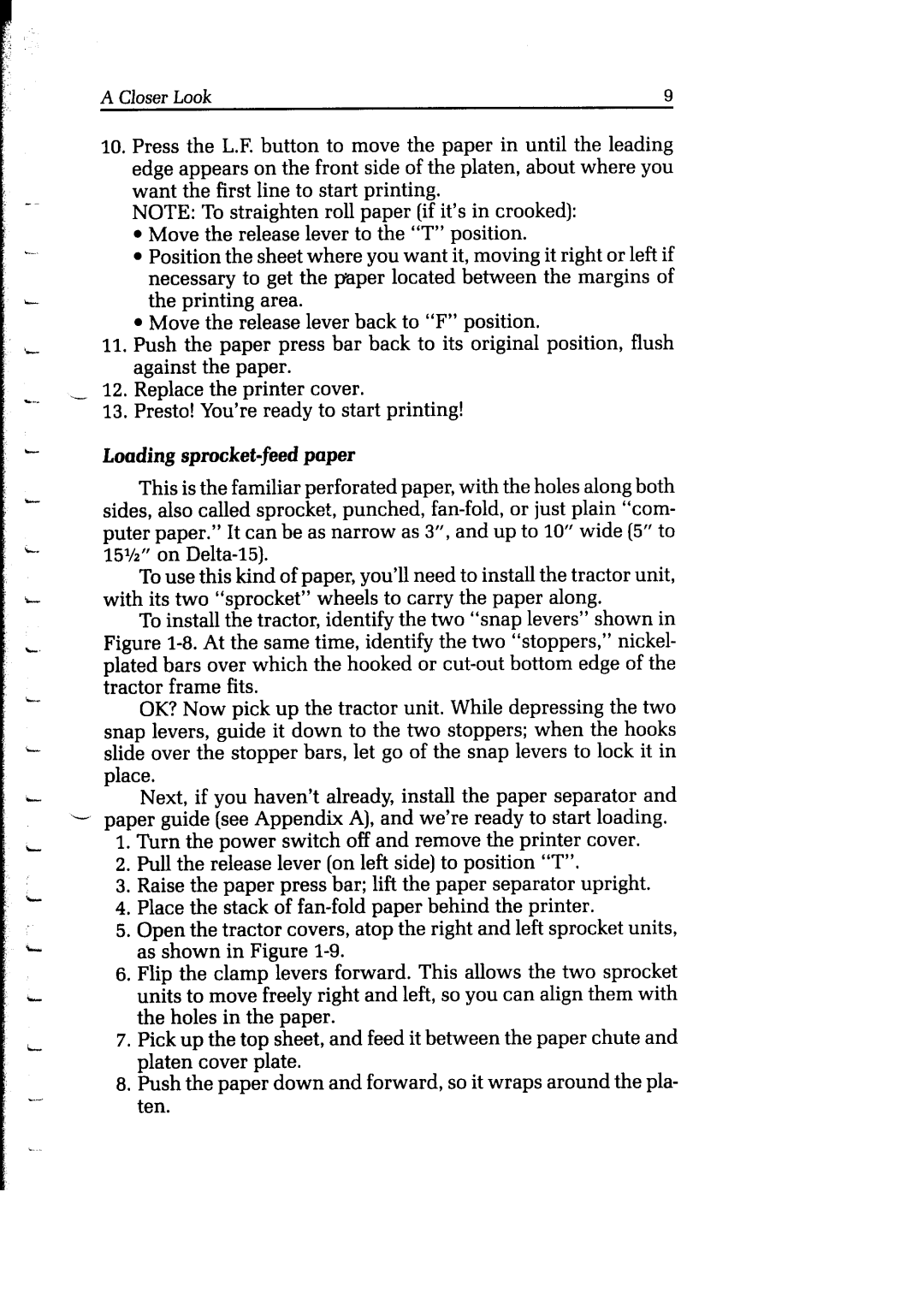 Star Micronics Delta user manual Closer Look, Loading sprocket-feed paper 