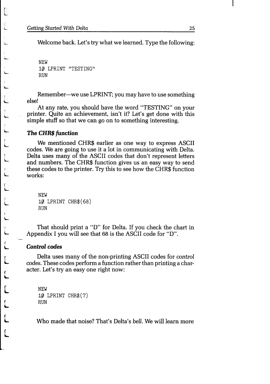 Star Micronics Delta user manual NEW Lprint Testing RUN, New, NEW LPRINTCHR$7 RUN, CHR$ function, Control codes 