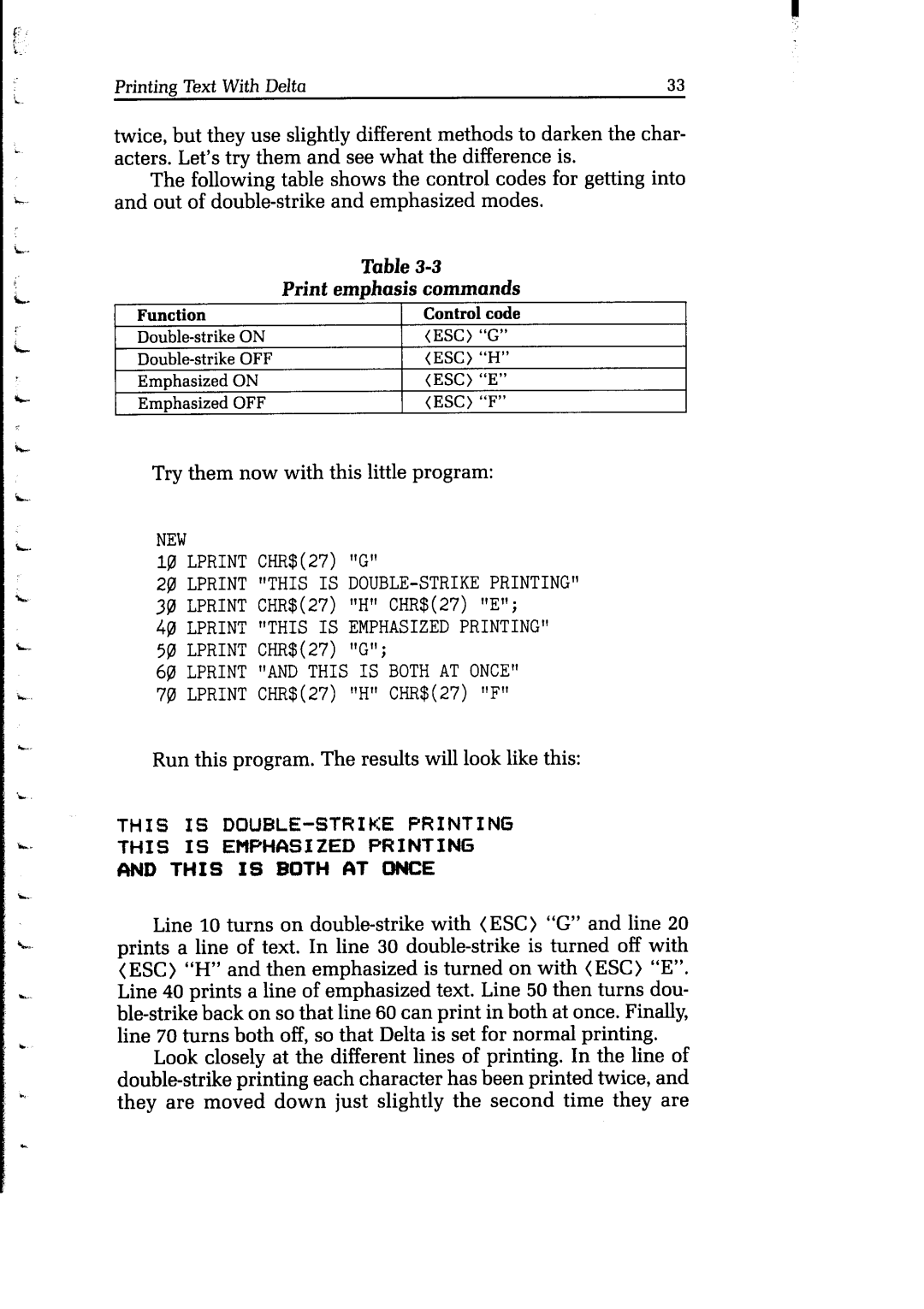 Star Micronics Delta user manual Lprint this is DOUBLE-STRIKEPRINTING, Print EmDhasis a Commands 