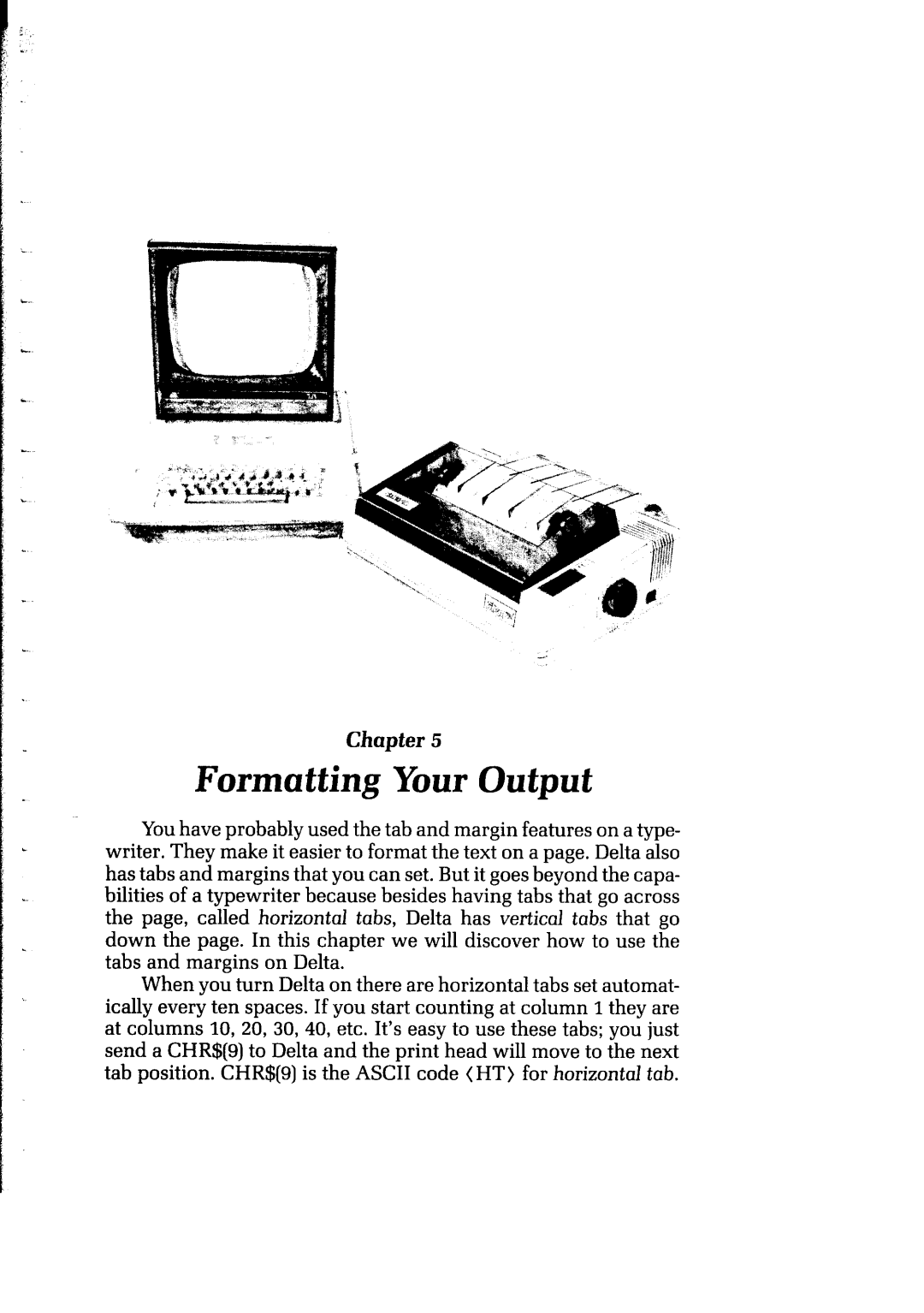 Star Micronics Delta user manual Formatting Your Output 