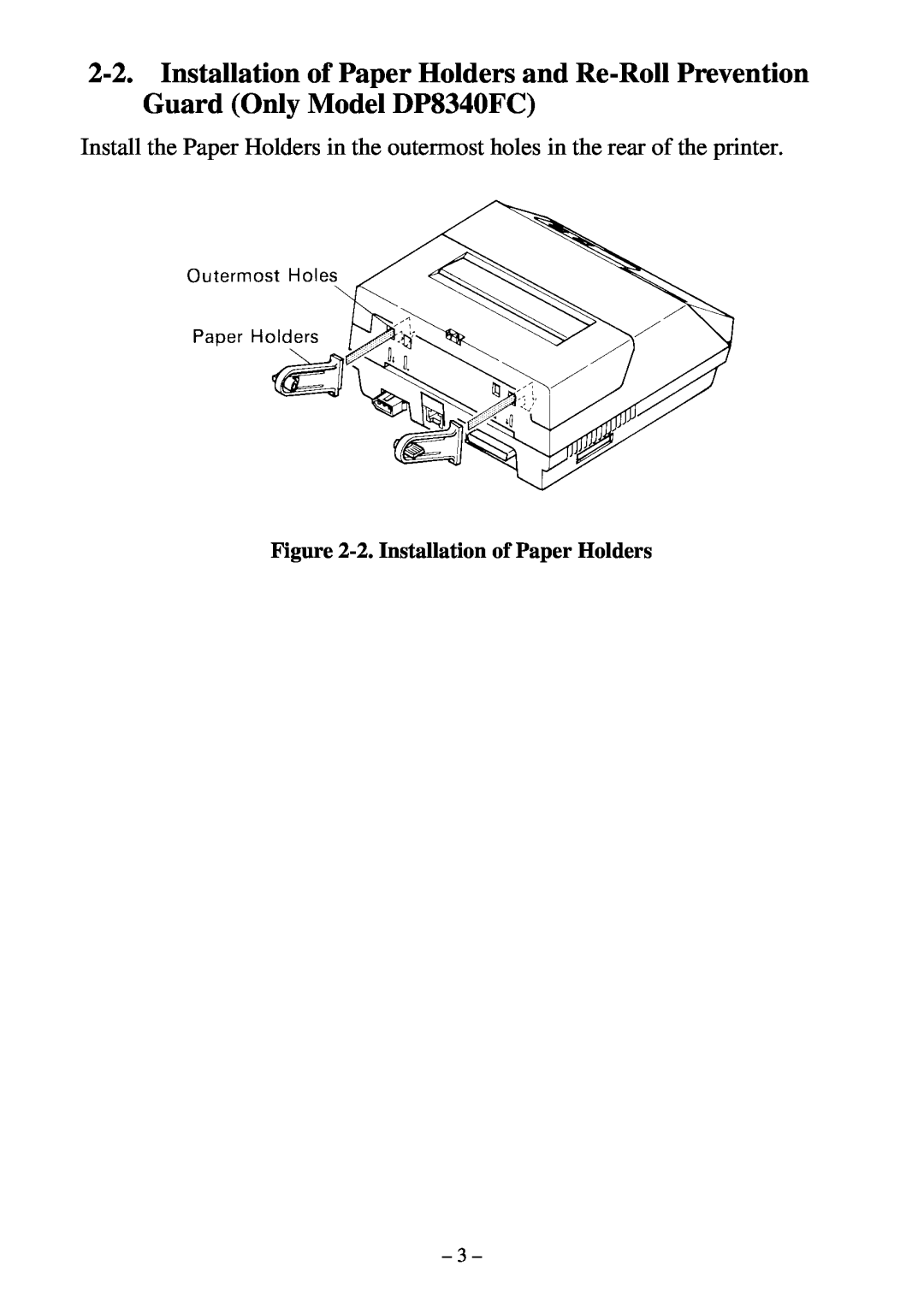 Star Micronics DP8340 user manual 2. Installation of Paper Holders 