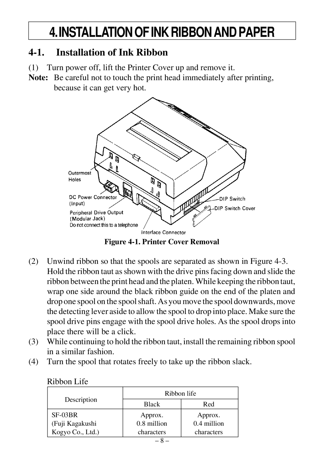 Star Micronics DP8340 user manual Installationofinkribbonandpaper, Installation of Ink Ribbon 