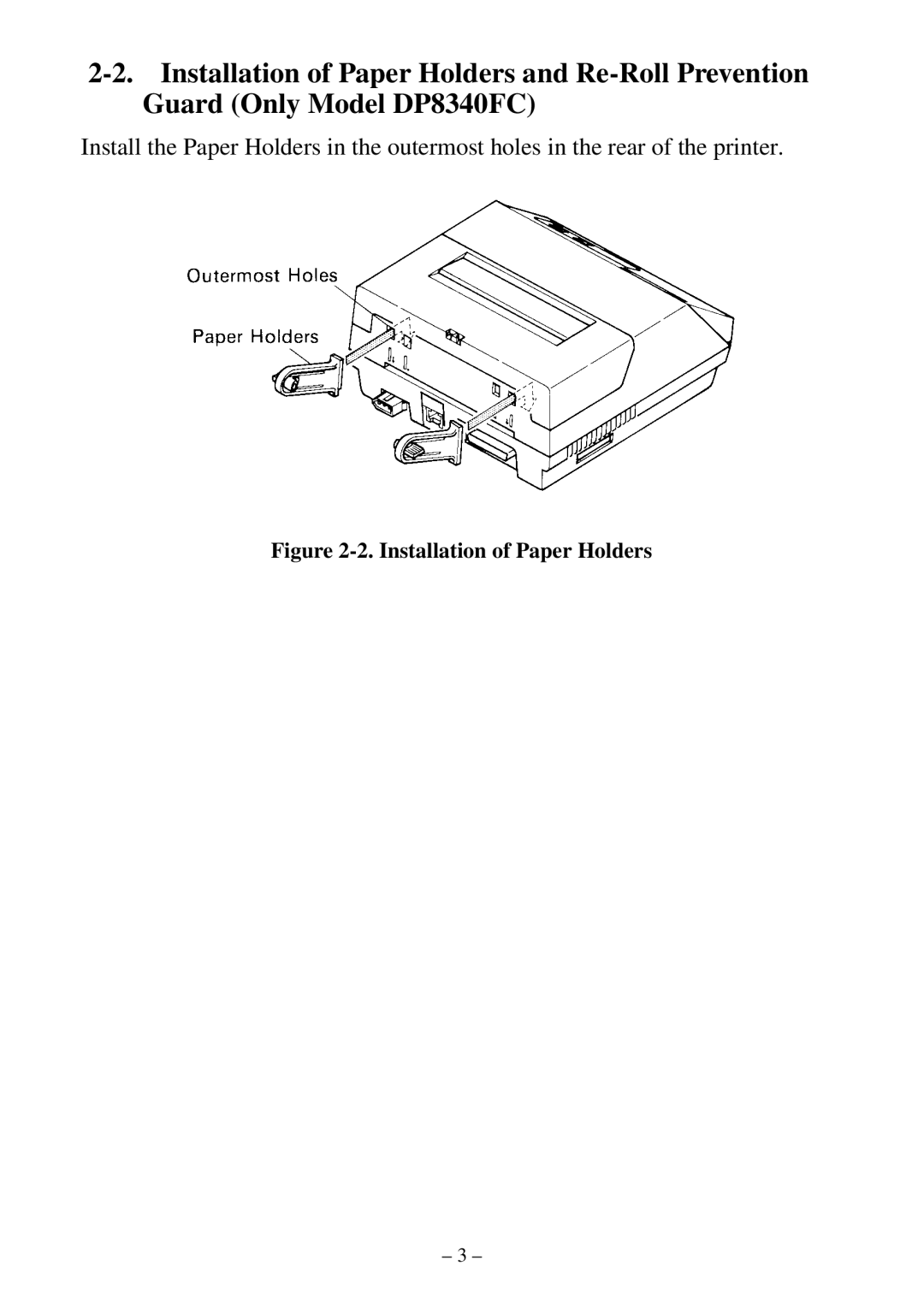 Star Micronics DP8340 user manual Installation of Paper Holders 