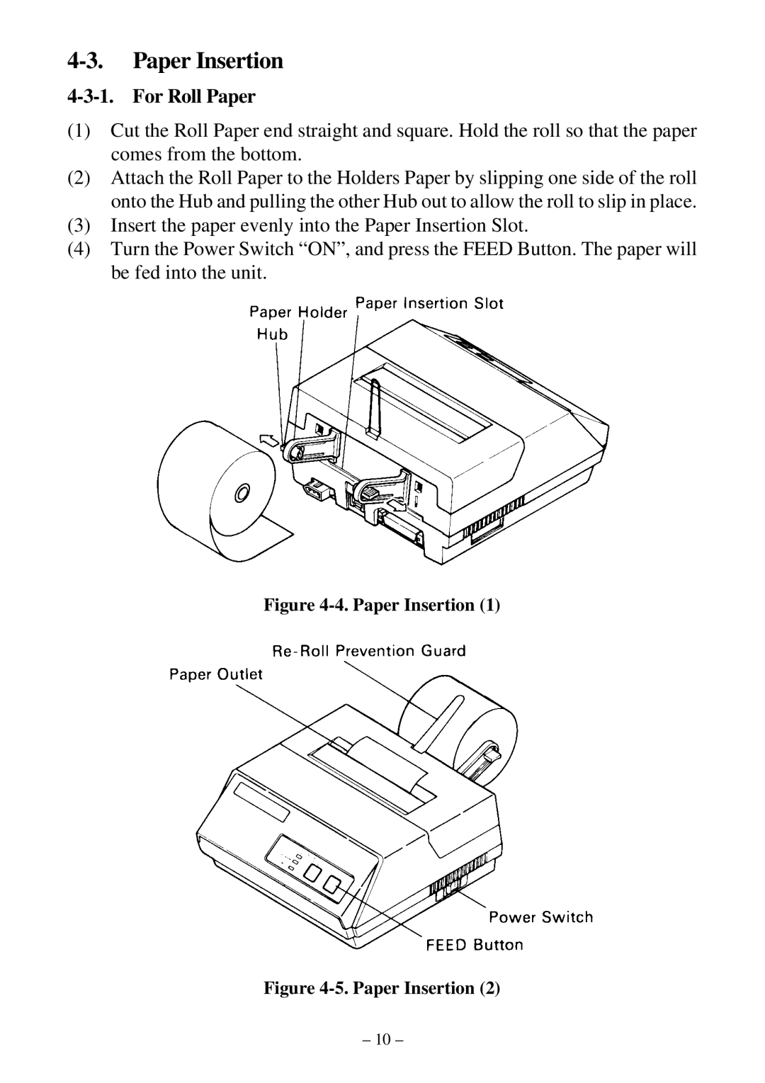 Star Micronics DP8340R user manual Paper Insertion, For Roll Paper 