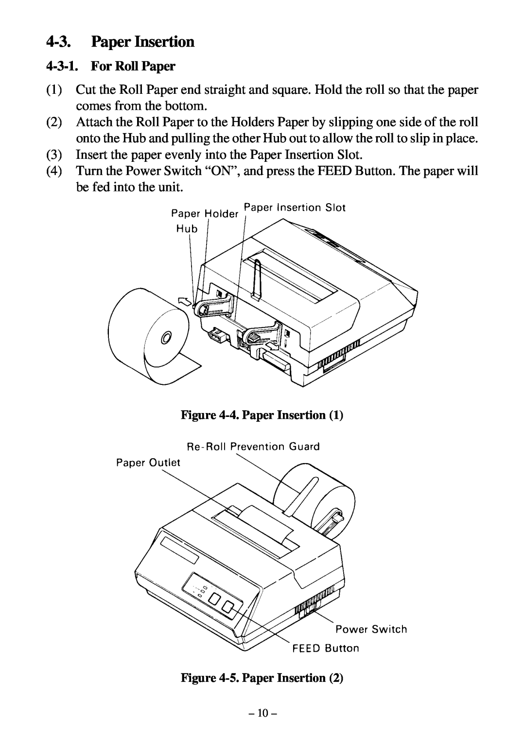 Star Micronics DP8340RC user manual Paper Insertion, For Roll Paper 