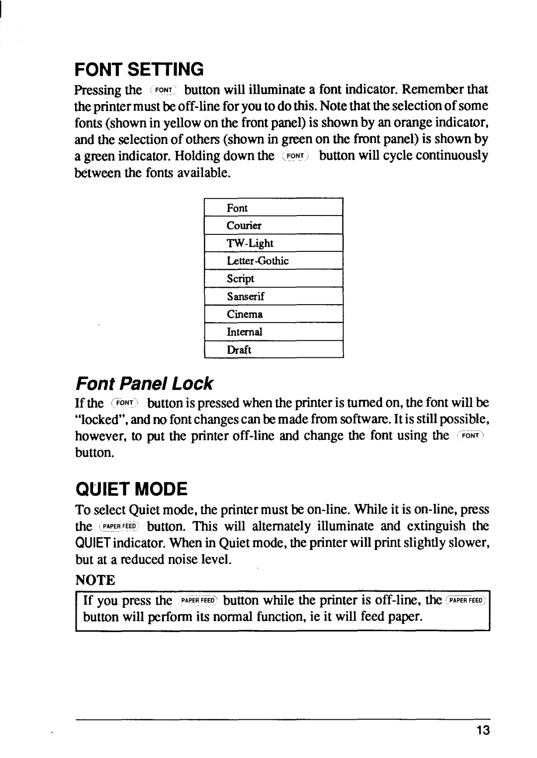 Star Micronics FR-15, FR-10 manual Fontseiting, Font Panel Lock, Quietmode 