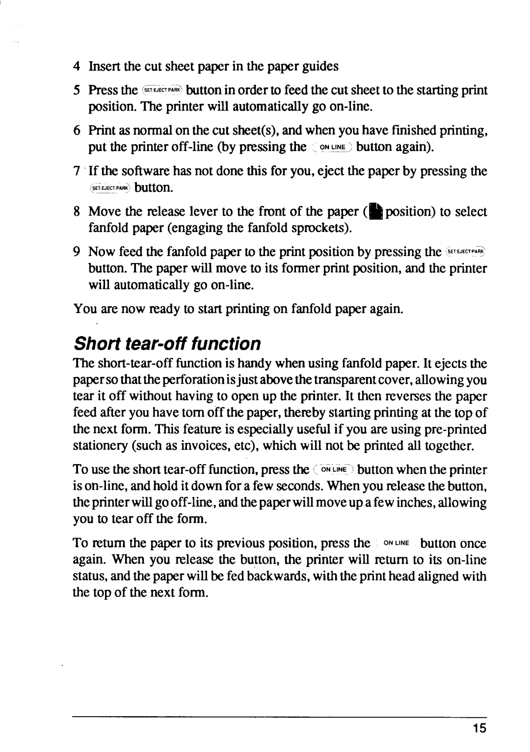 Star Micronics FR-15, FR-10 manual Short tear-offfunction 