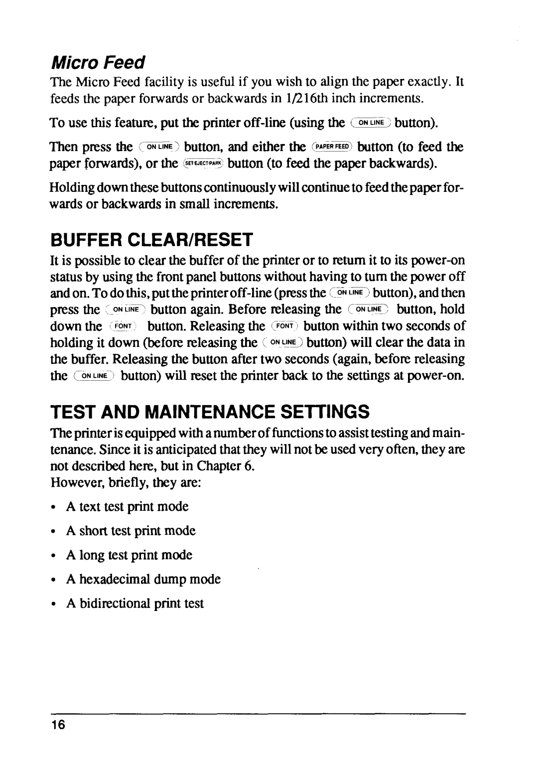 Star Micronics FR-10, FR-15 manual Micro Feed, Bufferclear/Reset, Test and Maintenancesettings 