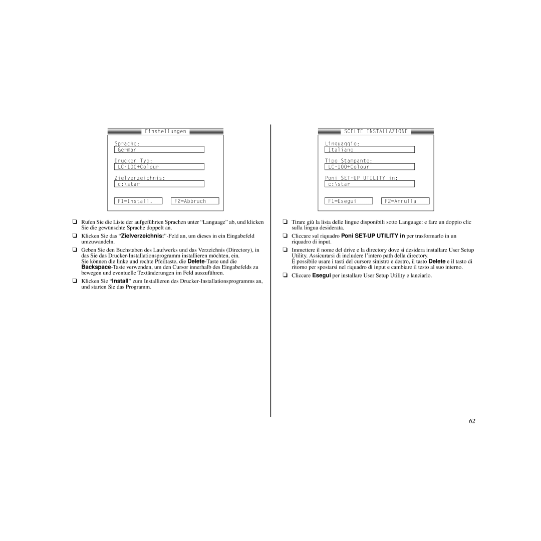 Star Micronics HL 80825321 user manual Scelte Installazione 