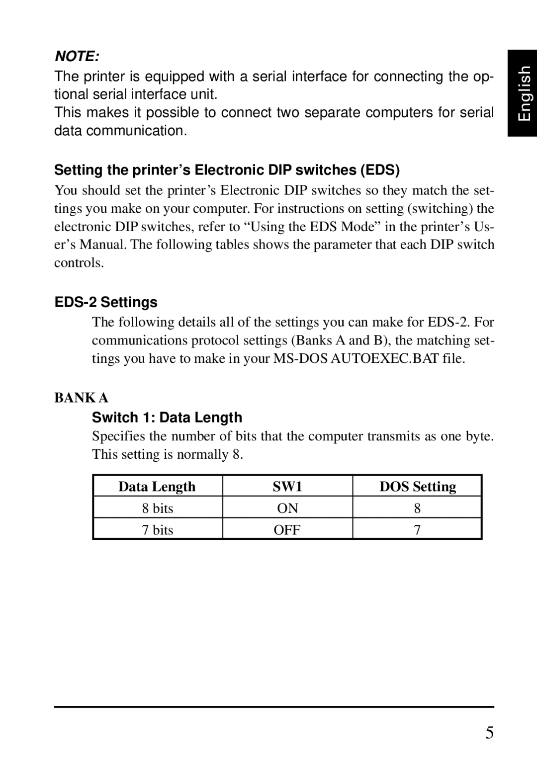 Star Micronics IS-NP192 user manual Setting the printer’s Electronic DIP switches EDS, EDS-2 Settings, Switch 1 Data Length 