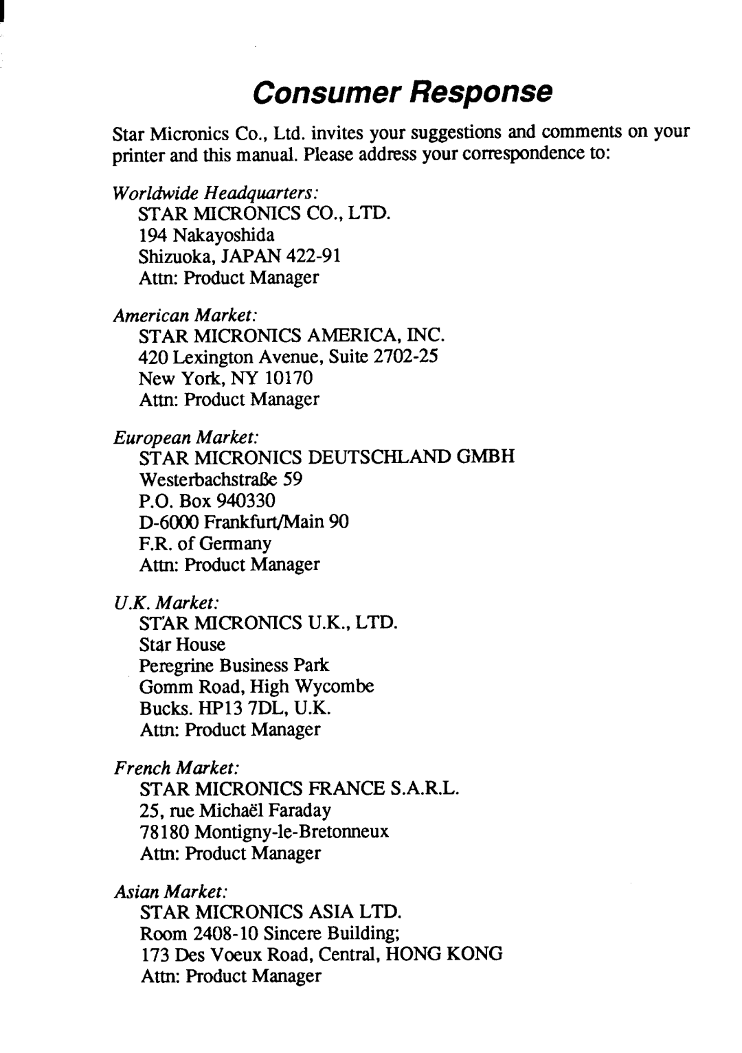 Star Micronics LaserPrinter4 manual Consumer Response 