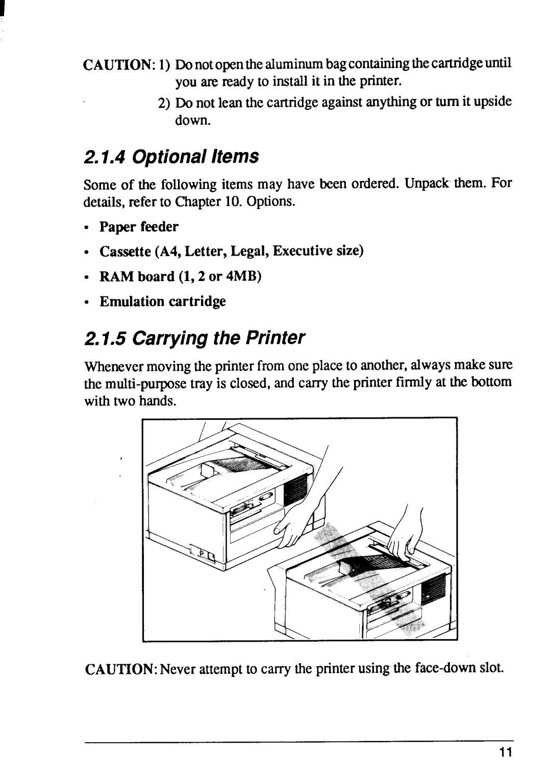 Star Micronics LaserPrinter4 manual OptionalItems, Carryingthe Printer 