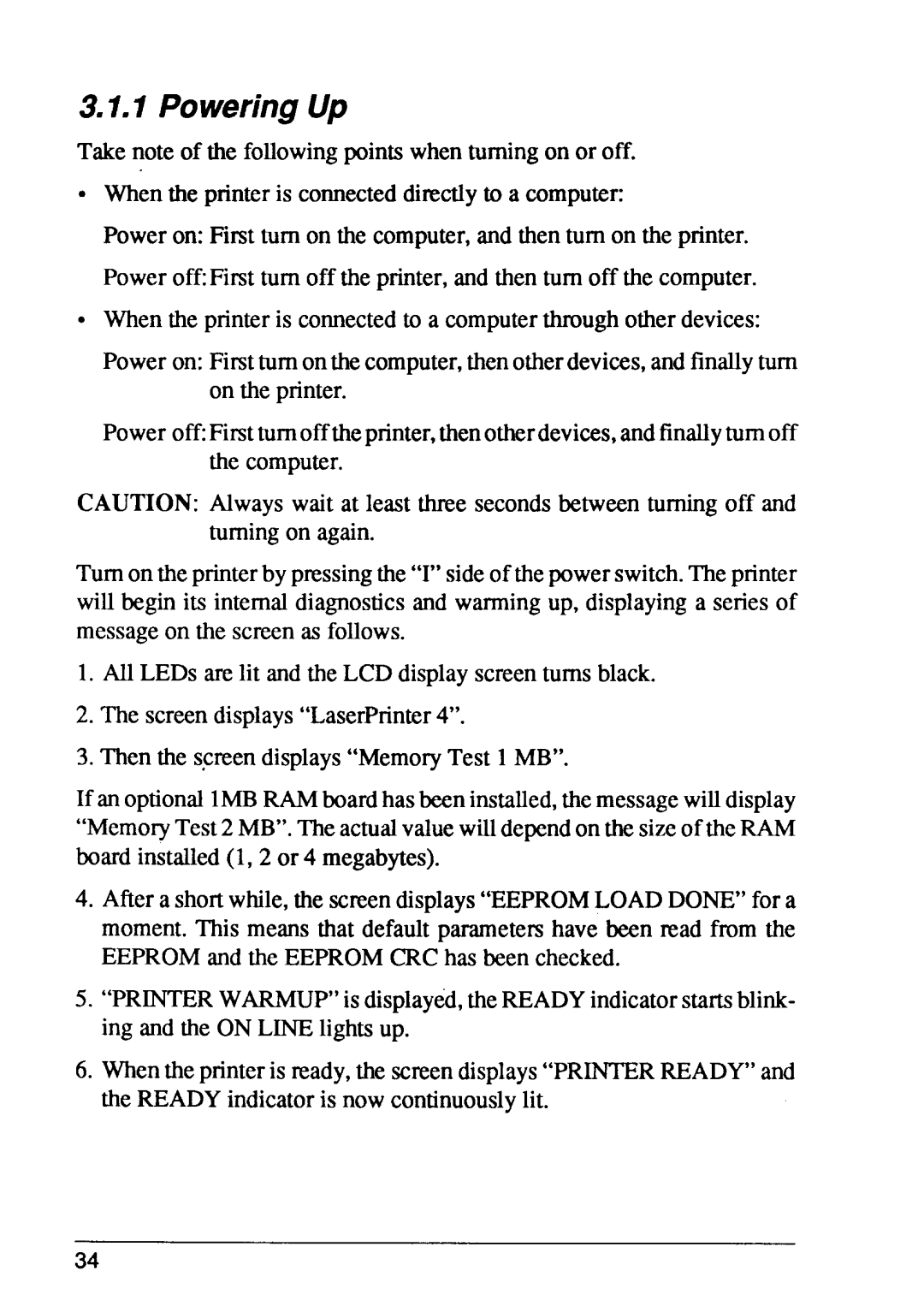 Star Micronics LaserPrinter4 manual PoweringUp, T f O t p A t L, m A s 