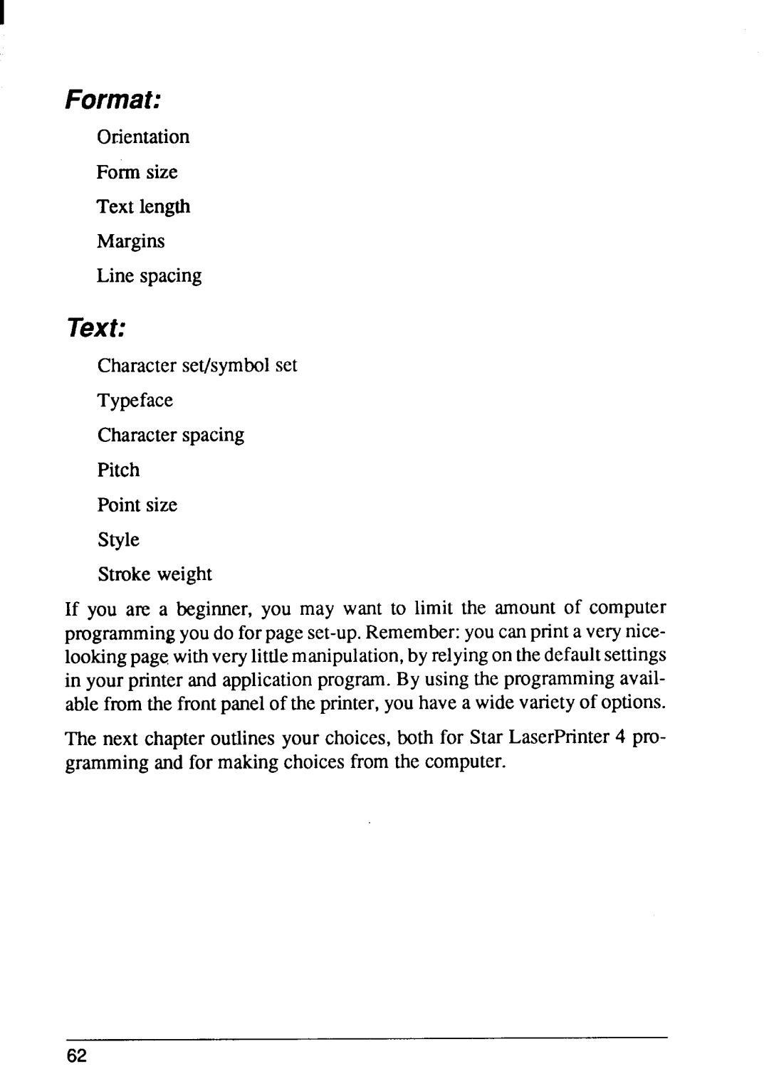 Star Micronics LaserPrinter4 manual Format, Orientation Form size Text length Margins Line spacing 