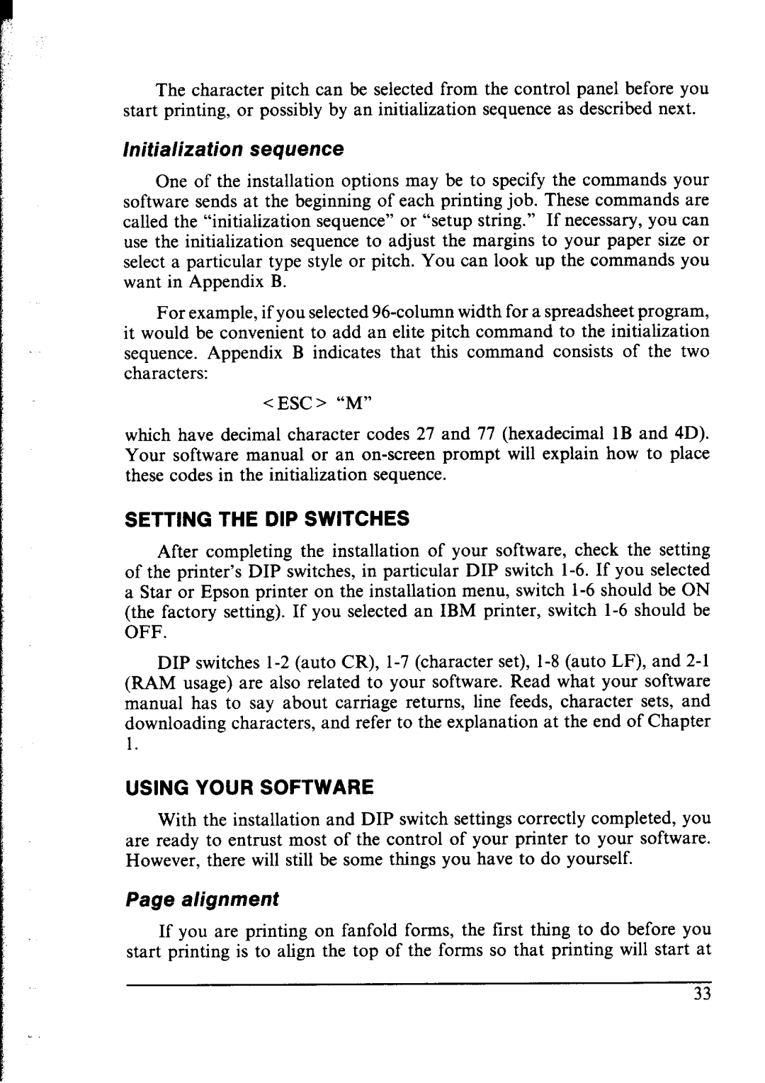 Star Micronics lC-10 user manual Initialization sequence, Setting the DIP Switches, Using Your Software, Alignment 