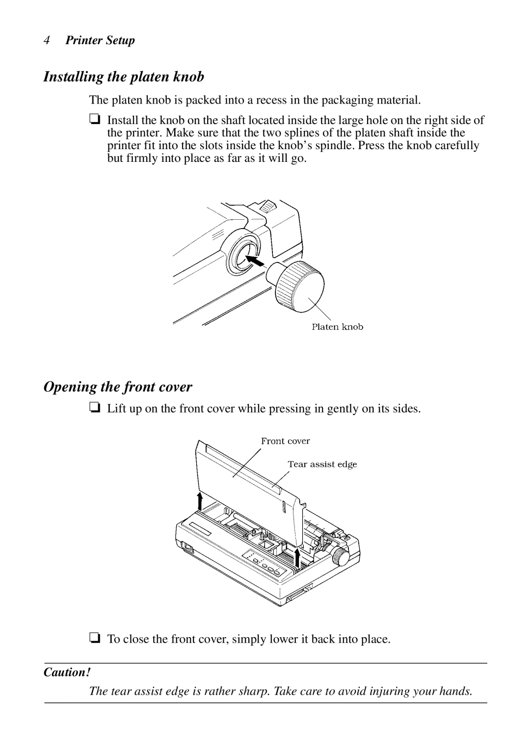 Star Micronics LC-1011C, LC-100+ user manual Installing the platen knob, Opening the front cover 