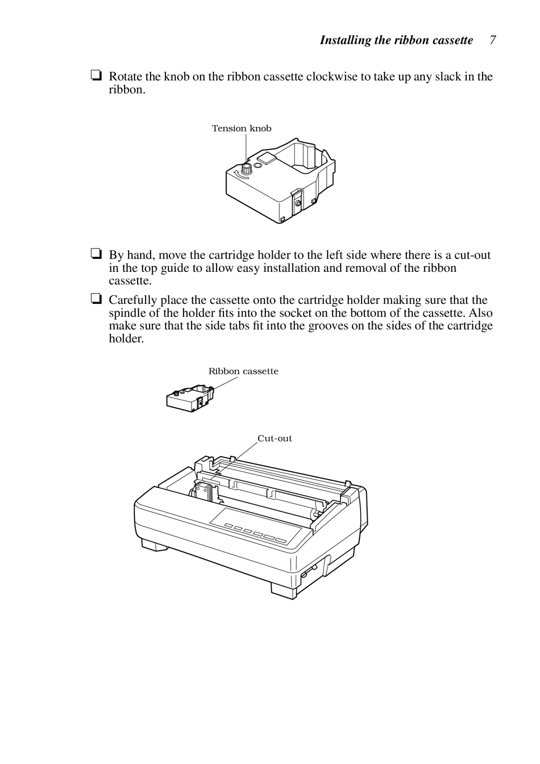 Star Micronics LC-1021 user manual Installing the ribbon cassette 